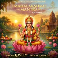 Lovely - MAHALAKSHMI MANTRA 108 Times