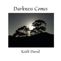 Keith David - Darkness Comes