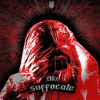 XrnX - SUFFOCATE