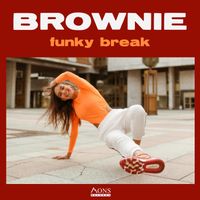 BROWNIE - funky break