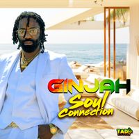 Ginjah - Soul Connection