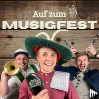 Tschentig - Auf zum Musigfest