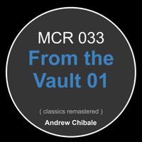 Andrew Chibale - From the Vault 01