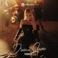 Tamara Todevska - Drama Queen
