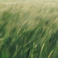 Dennis Korn - Quiet Days