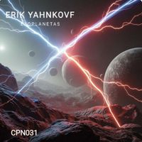 Erik Yahnkovf - Exoplanetas