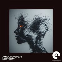 Amida Takahashi - Not Today