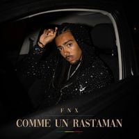 FNX - Comme un Rastaman