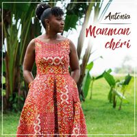 Antonia - Manman Cheri