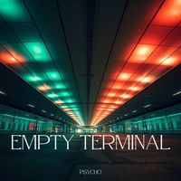Psycho - Empty Terminal