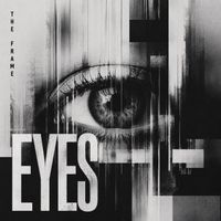 The Frame - Eyes