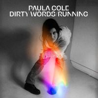Paula Cole - Dirty Words/Running (DEMO)