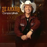 Zé Amaro - Compra bilhete