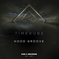 TimeKube - Hood Groove