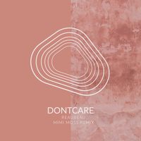 ReauBeau - DONTCARE (Mimi Moss Remix)