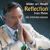Stephen Hough - Reflection (Arr. Hough for Piano) (From "Mulan")
