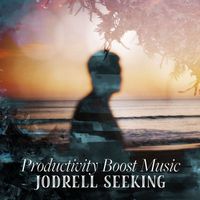 Jodrell Seeking - Productivity Boost Music