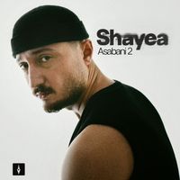 Shayea - Asabani 2