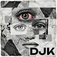 DJK - Look In My Eyes