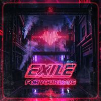 Exile - For Your Love