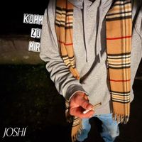 joshi - Komm Zu Mir