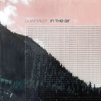 Downpilot - In The Air