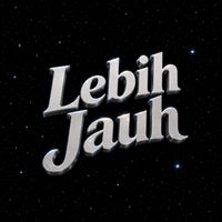 WEST - Lebih Jauh
