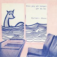 Selma - Hvis jeg går lenger, går du lei/Horten-Moss