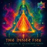 Sixsense, SilentBreakers - The Inner Fire