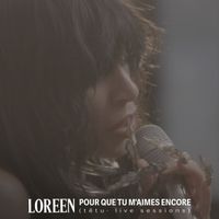 Loreen - Pour que tu m'aimes encore (têtu · live sessions)