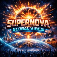 Supernova - Global Vibes