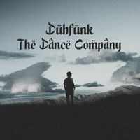 Dubfunk - The Dance Company (Original Mix)