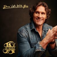 Joe Nichols - Doin' Life with You