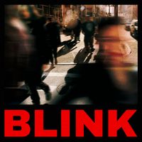 Bob Moses - BLINK (Deluxe Edition)
