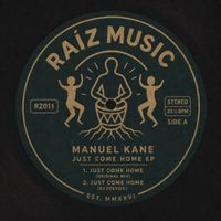 Manuel Kane - Just Come Home EP