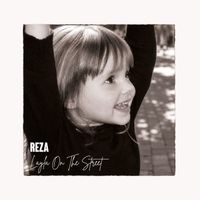 REZA - Layla On The Street