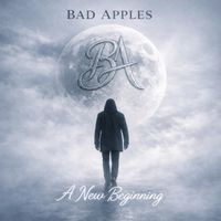 Bad Apples - A New Beginning