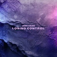 John Okins - Losing Control
