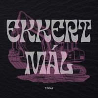 TINNA - Ekkert mál