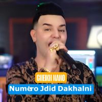 Cheikh Nano - Numéro Jdid Dakhalni