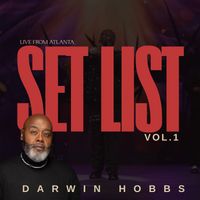 Darwin Hobbs - Set List Vol. 1 (Live From Atlanta)