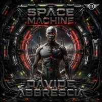 Davide Abbrescia - Space Machine