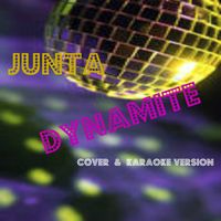 Junta - Dynamite