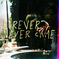 Benji - Forever Never Came