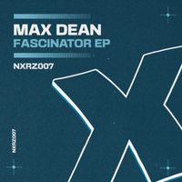 Max Dean - Fascinator EP