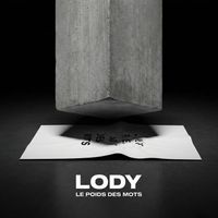 LODY - Le poids des mots