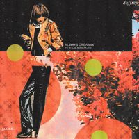 Duffrey - Always Dreamin'