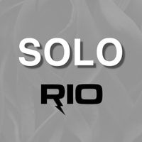 Rio - SOLO
