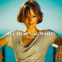 Nostalgia - All That She Wants