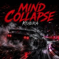 KOBRA - MIND COLLAPSE